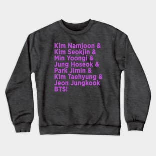 BTS Names Seven Men: Smooth Like Butter in Purple Crewneck Sweatshirt